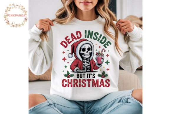 Dead Inside but It s Christmas Clipart Illustrations